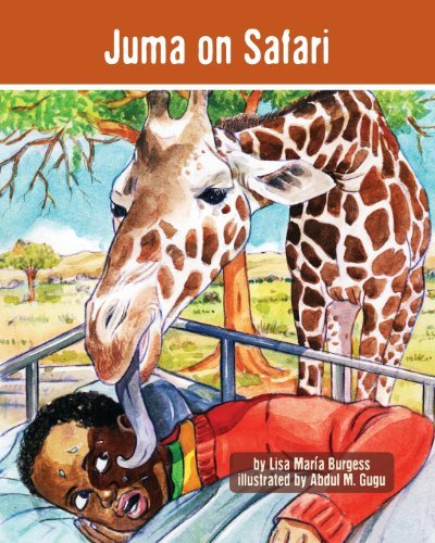 Cover for Lisa Maria Burgess · Juma on Safari (Paperback Book) (2013)