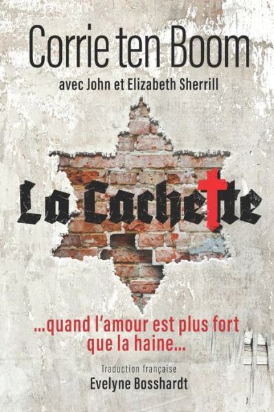 Cover for John Sherrill · La Cachette (Paperback Book) (2020)