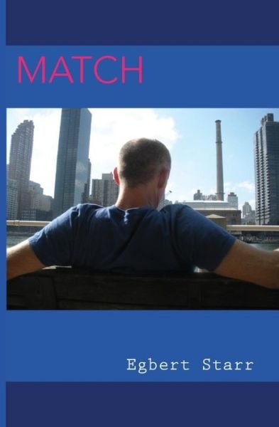 Cover for Egbert Starr · Match (Paperback Book) (2016)