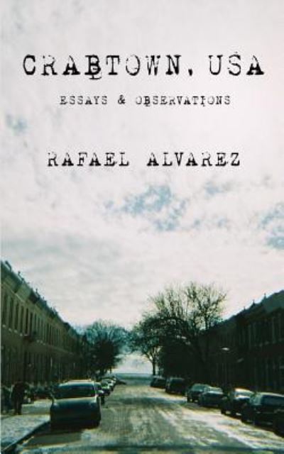 Cover for Rafael Alvarez · Crabtown, USA (Paperback Book) (2015)