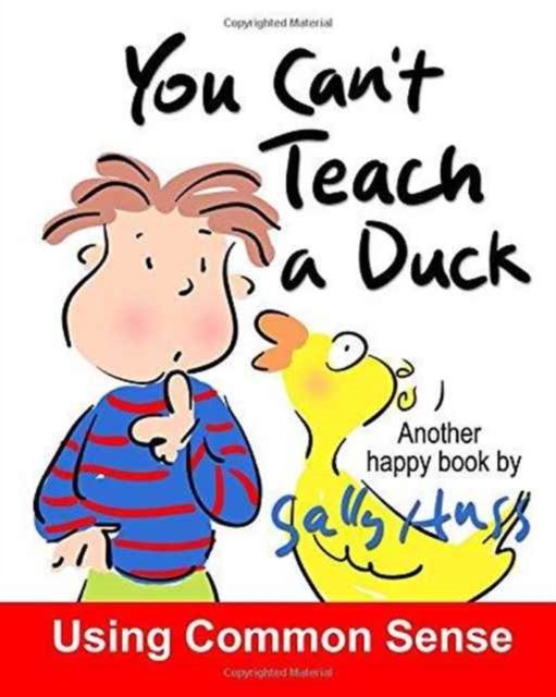 Cover for Sally Huss · You Can't Teach a Duck (Paperback Bog) (2016)