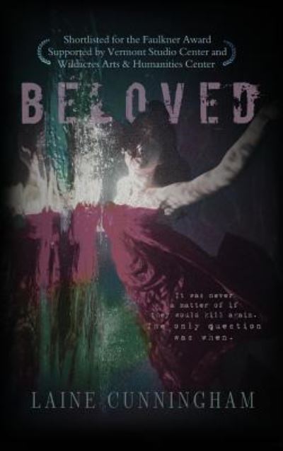 Cover for Laine Cunningham · Beloved An Atmospheric Thriller (Bog) (2017)