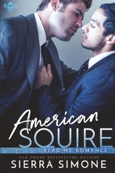 Cover for Sierra Simone · American Squire - New Camelot (Paperback Book) (2019)