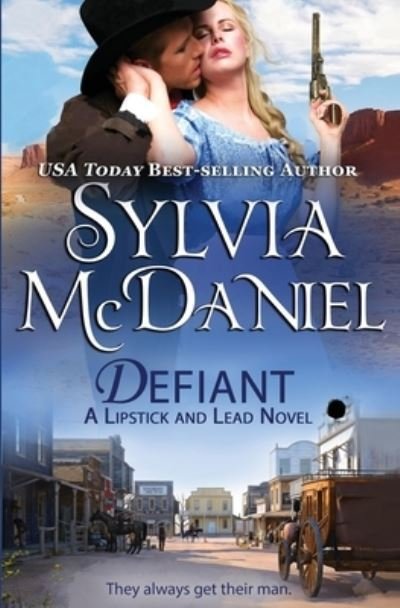 Cover for Sylvia McDaniel · Defiant (Paperback Book) (2021)