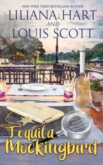 Cover for Liliana Hart · Tequila Mockingbird (Book 7) (Pocketbok) (2019)