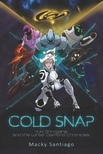 Cover for Macky Santiago · Cold Snap (Paperback Book) (2020)