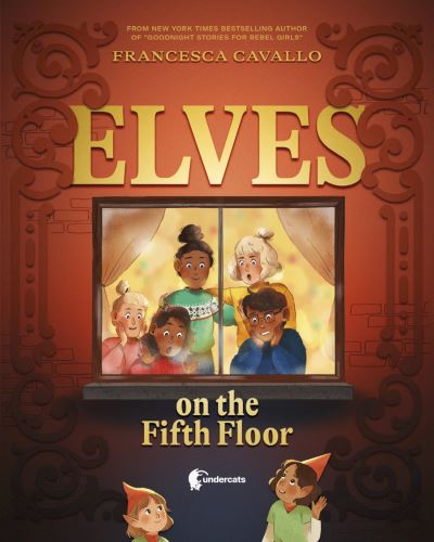 Cover for Francesca Cavallo · Elves on the Fifth Floor (Innbunden bok) [New edition] (2021)