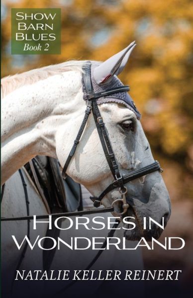 Cover for Natalie Keller Reinert · Horses in Wonderland (Paperback Book) (2018)