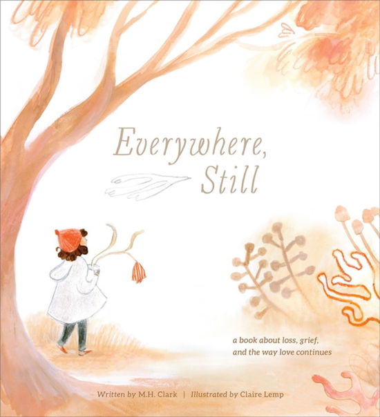Cover for M.H. Clark · Everywhere, Still (Hardcover Book) (2023)
