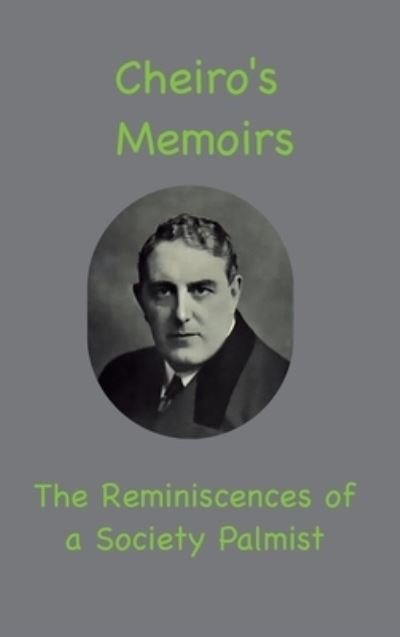 Cover for Cheiro · Cheiro's Memoirs (Book) (2022)