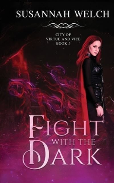 Cover for Susannah Welch · Fight with the Dark (Book) (2022)