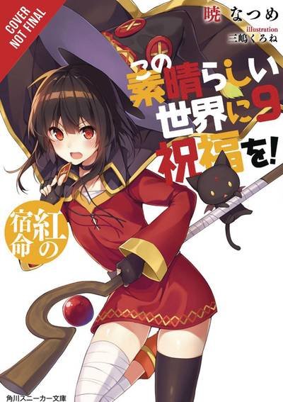 Cover for Natsume Akatsuki · Konosuba: God's Blessing on This Wonderful World!, Vol. 9 (light novel) - KONOSUBA LIGHT NOVEL SC (Pocketbok) (2019)