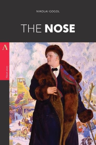 Cover for Nikolai Gogol · The Nose (Pocketbok) (2017)