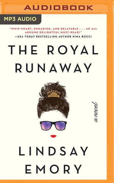 Cover for Lindsay Emory · Royal Runaway the (Audiobook (CD)) (2019)