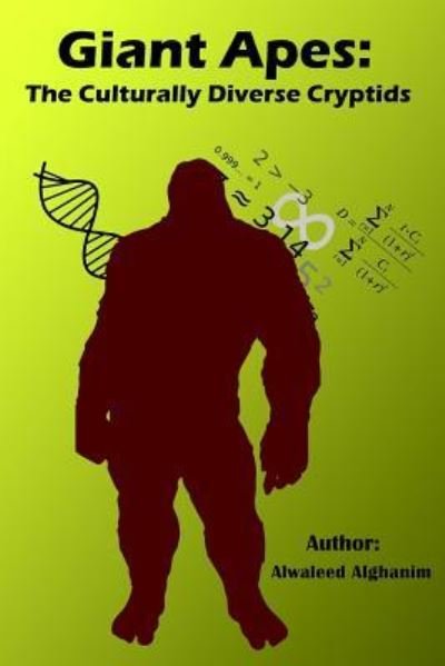 Cover for Alwaleed Shadi Alghanim · Giant Apes (Pocketbok) (2018)
