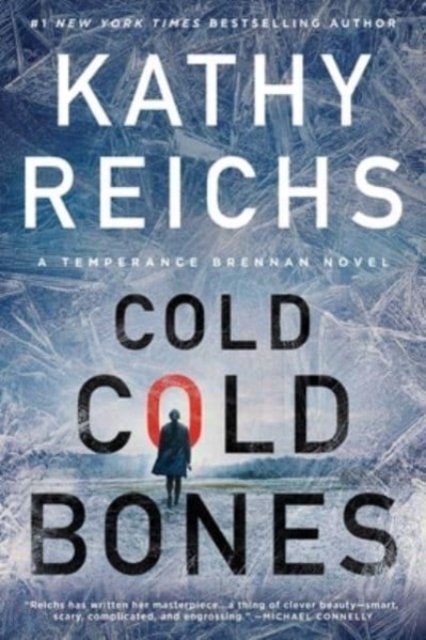 Cover for Kathy Reichs · Cold, Cold Bones - A Temperance Brennan Novel (Paperback Bog) (2023)