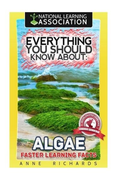 Cover for Anne Richards · Everything You Should Know About Algae (Paperback Bog) (2018)