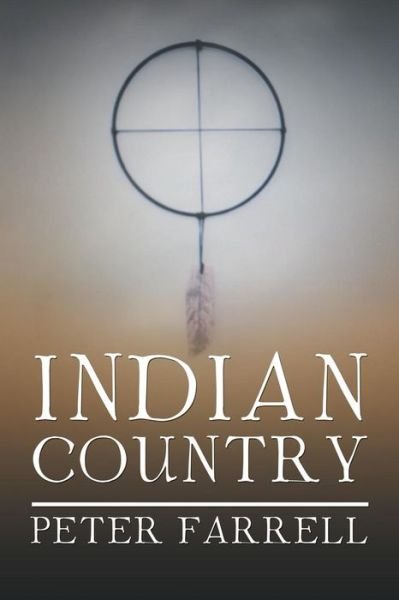 Cover for Peter Farrell · Indian Country (Taschenbuch) (2018)
