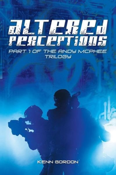 Cover for Kenn Gordon · Altered Perceptions (Paperback Book) (2019)