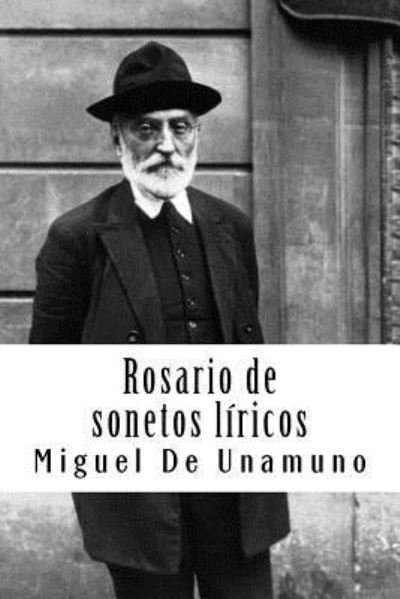 Cover for Miguel de Unamuno · Rosario de sonetos liricos (Paperback Bog) (2018)