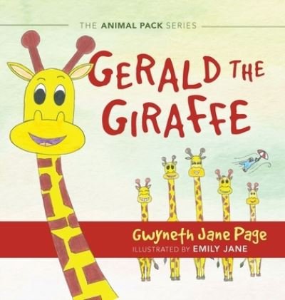 Cover for Gwyneth Jane Page · Gerald The Giraffe (Hardcover Book) (2019)