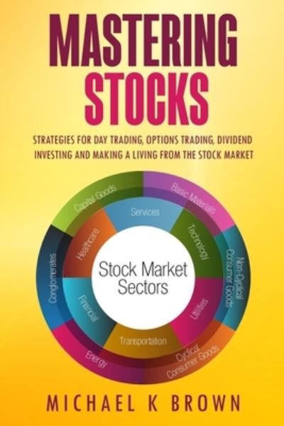 Cover for Michael K Brown · Mastering Stocks (Paperback Book) (2018)