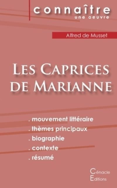 Cover for Alfred De Musset · Fiche de lecture Les Caprices de Marianne de Musset (Analyse litteraire de reference et resume complet) (Paperback Bog) (2022)