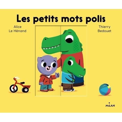 Cover for Alice Le Henand · Les petits mots polis (Hardcover Book) (2017)