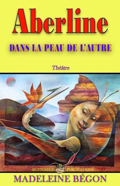 Cover for Madeleine Begon · Dans la peau de l'autre (Paperback Book) (2017)