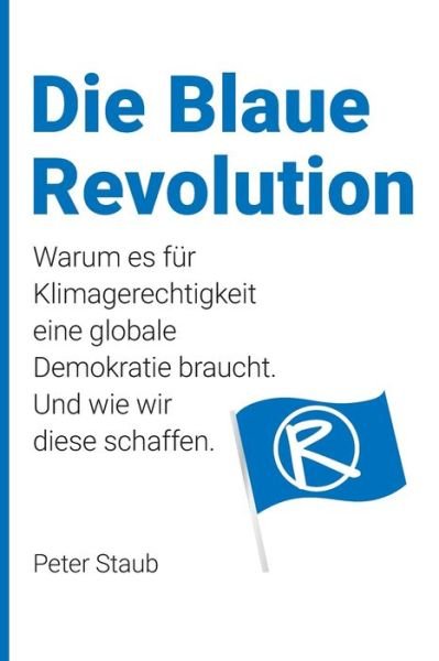 Cover for Staub · Die Blaue Revolution (Book) (2020)