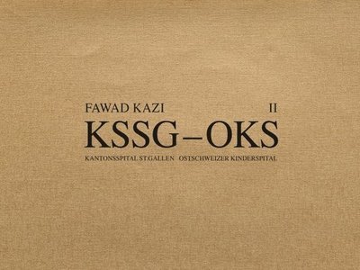 Cover for Fawad Kazi KSSG-OKS: Volume II: Haus 10 - Fawad Kazi KSSG-OKS (Hardcover Book) (2021)