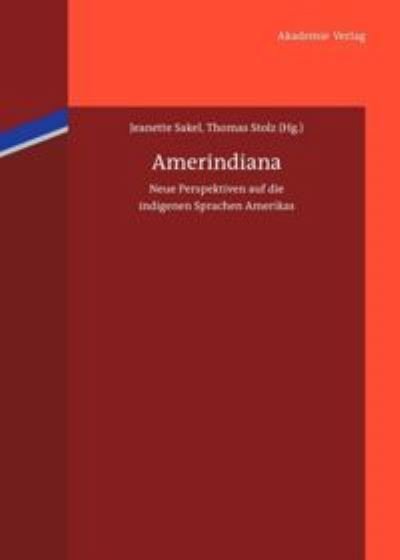 Cover for Jeannette Sakel · Amerindiana (Inbunden Bok) (2012)