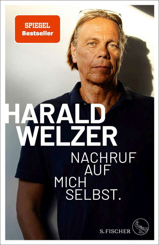 Cover for Harald Welzer · Nachruf auf mich selbst. (Hardcover Book) (2021)