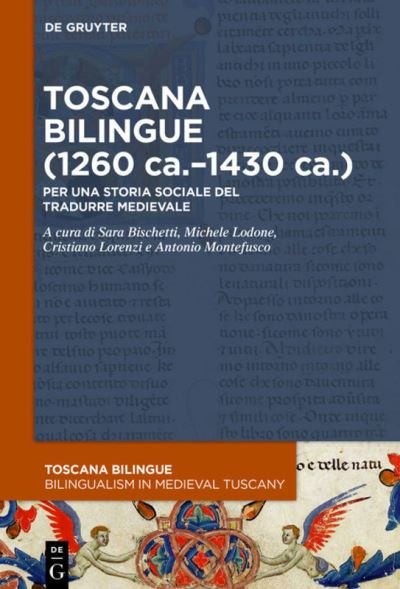 Cover for No Contributor · Toscana Bilingue (1260 Ca.-1430 Ca.) (Gebundenes Buch) (2021)