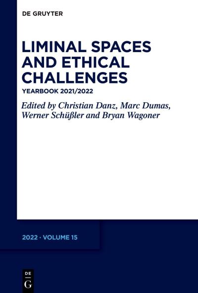 Cover for Christian Danz · Liminal Spaces and Ethical Challenges (Hardcover Book) (2022)