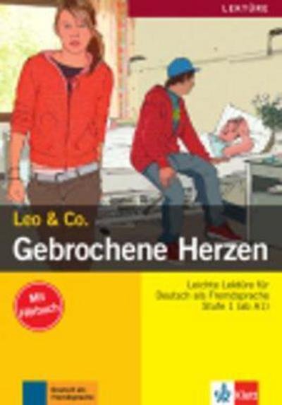 Cover for Leo &amp; Co., Elke Burger · Leo &amp; Co.: Gebrochene Herzen (Pocketbok) (2008)