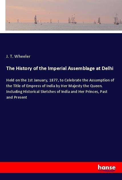 Cover for Wheeler · The History of the Imperial Ass (Book) (2022)