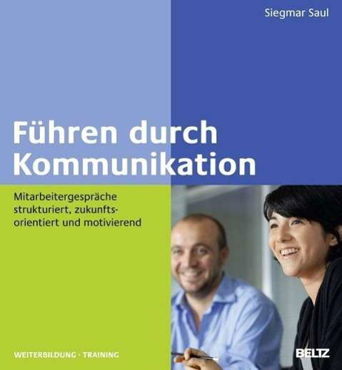 Cover for Saul · Führen durch Kommunikation (Buch)