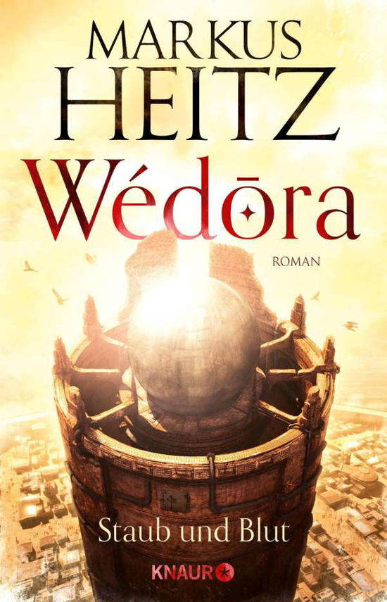 Cover for Heitz · Wédora - Staub und Blut (Book)