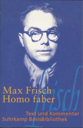 Homo Faber - Max Frisch - Libros - Suhrkamp Verlag - 9783518188033 - 15 de enero de 1998