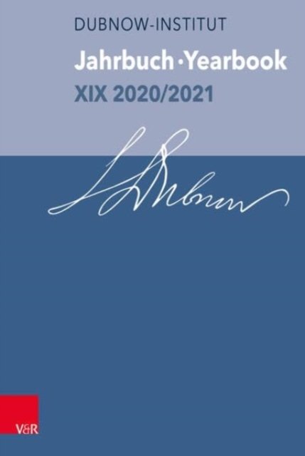Cover for Jahrbuch des Dubnow-Instituts /Dubnow Institute Yearbook XIX 2020/2021 (Hardcover Book) (2023)