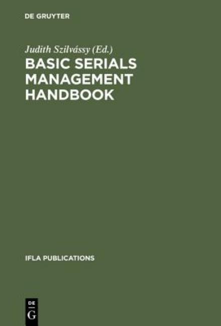 Cover for Judith Szilvássy · Basic Serials Management Handbook (Book) (1996)