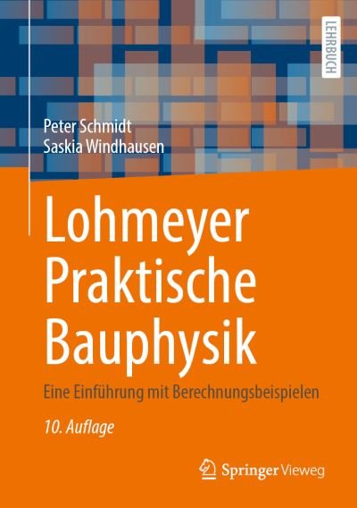 Cover for Peter Schmidt · Lohmeyer Praktische Bauphysik (Bog) (2024)