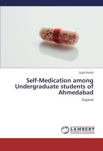 Cover for Sujal Parikh · Self-medication Among Undergraduate Students of Ahmedabad: Gujarat (Taschenbuch) (2012)