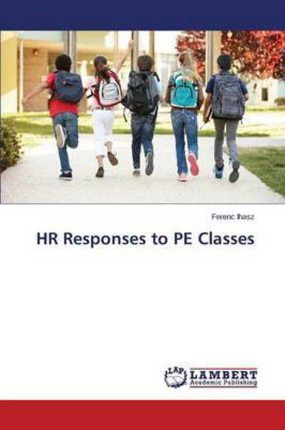 Cover for Ihasz Ferenc · Hr Responses to Pe Classes (Paperback Bog) (2015)