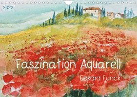 Cover for Eckard Funck · Faszination Aquarell - Eckard Funck (Wandkalender 2022 DIN A4 quer) (Calendar) (2021)