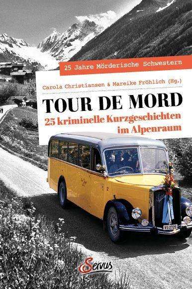 Cover for Carola Christiansen · Tour de Mord (Paperback Book) (2021)