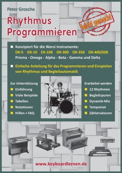 Peter Grosche · Rhythmus Programmieren Leicht Gemacht (Taschenbuch) [German edition] (2024)