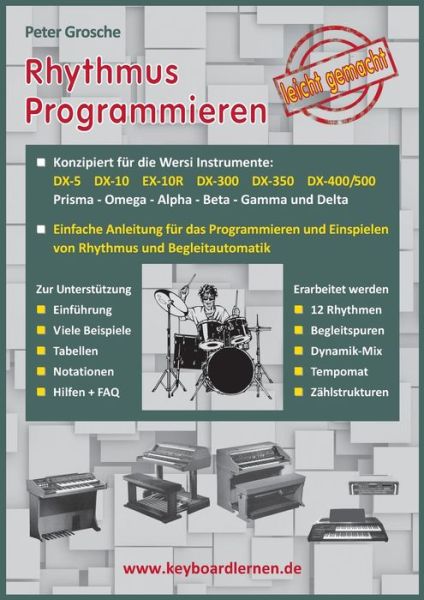 Rhythmus Programmieren Leicht Gemacht - Peter Grosche - Livros - Books On Demand - 9783732283033 - 17 de junho de 2024