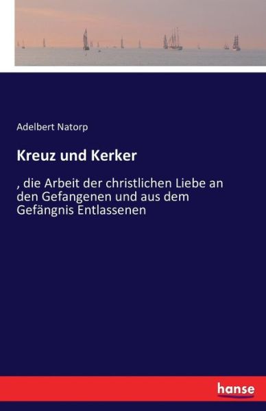 Cover for Natorp · Kreuz und Kerker (Book) (2016)